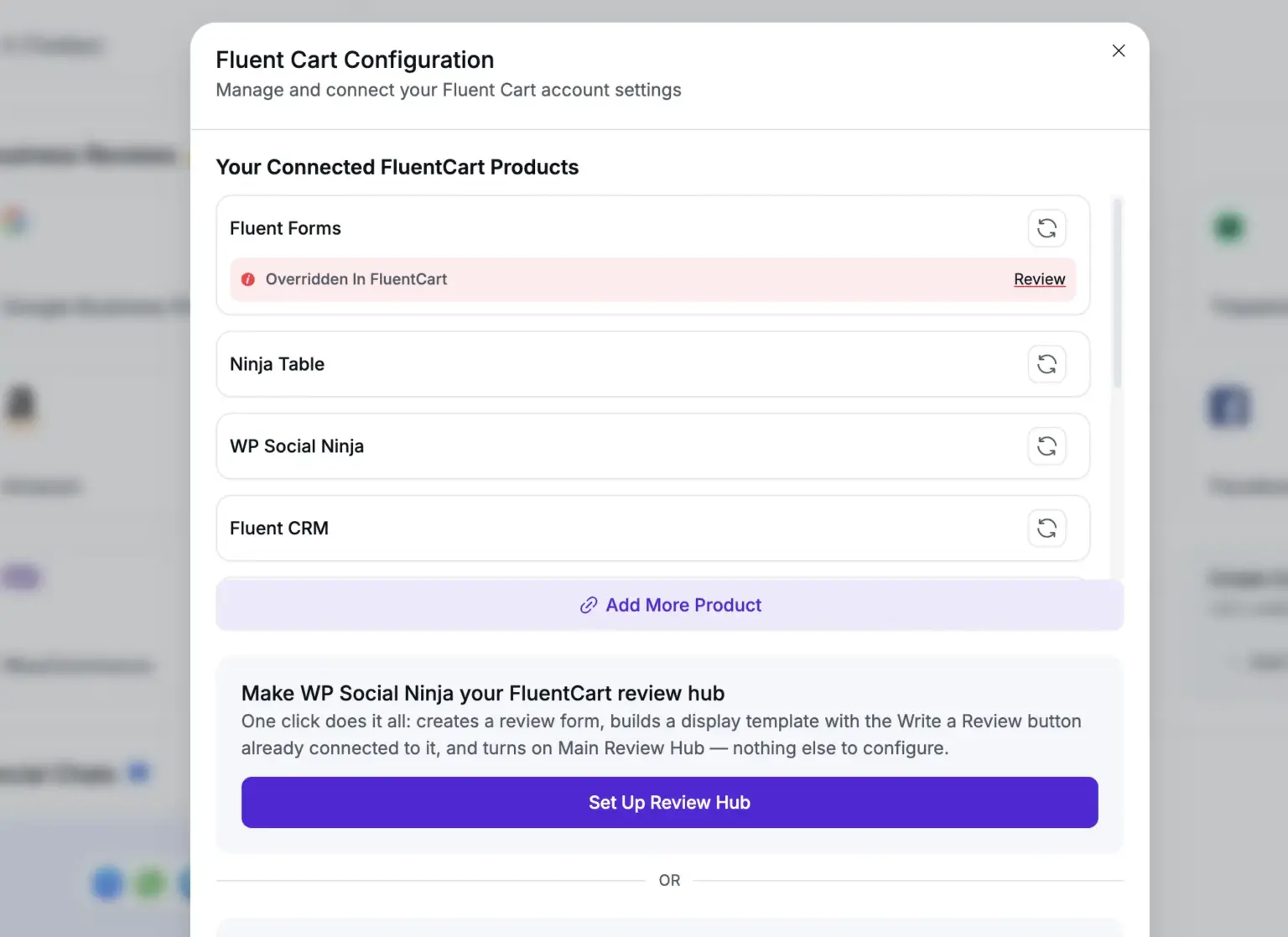 The FluentCart Configuration pop-up showing the connected products list with an override badge, and the Set Up Review Hub button