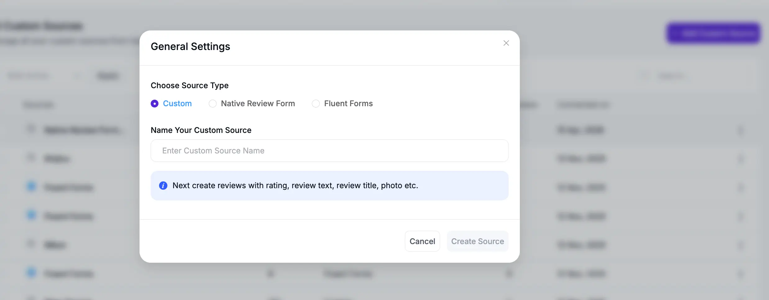 Choosing between Custom, Native Review Form, and Fluent Forms source types